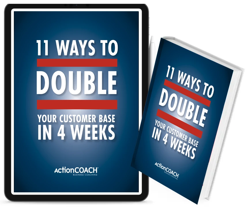 11 ways to double your customer base in 4 weeks 2